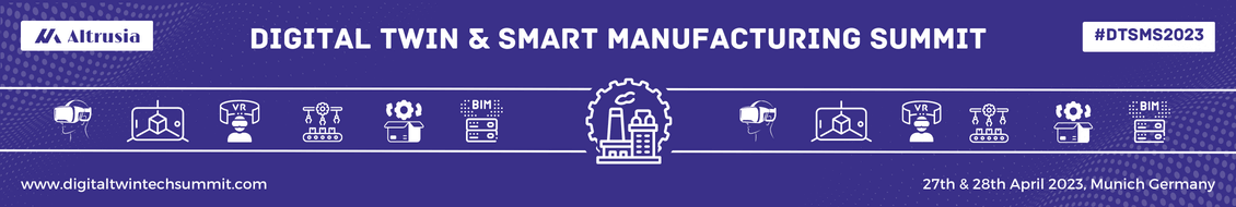 Digital Twin & Smart Manufacturing Summit_1130 x 190