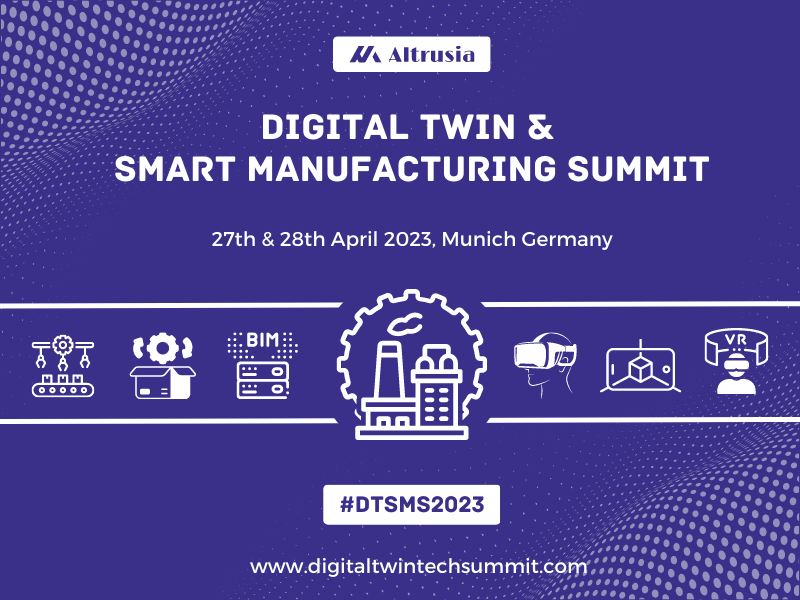 Digital Twin & Smart Manufacturing Summit_800 x 600